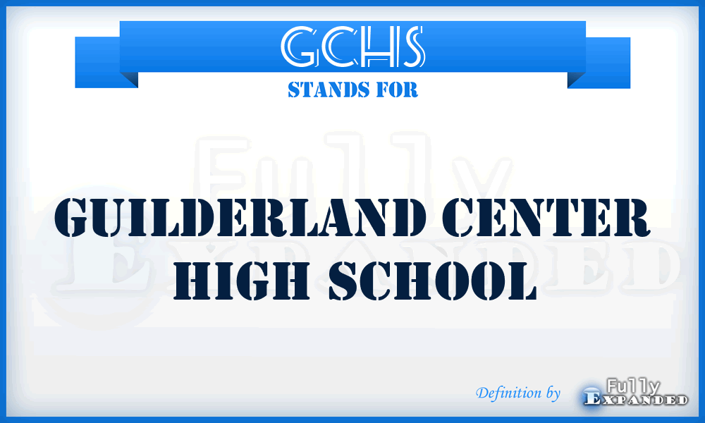 GCHS - Guilderland Center High School