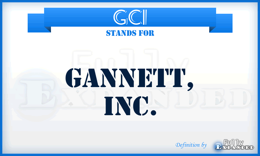 GCI - Gannett, Inc.
