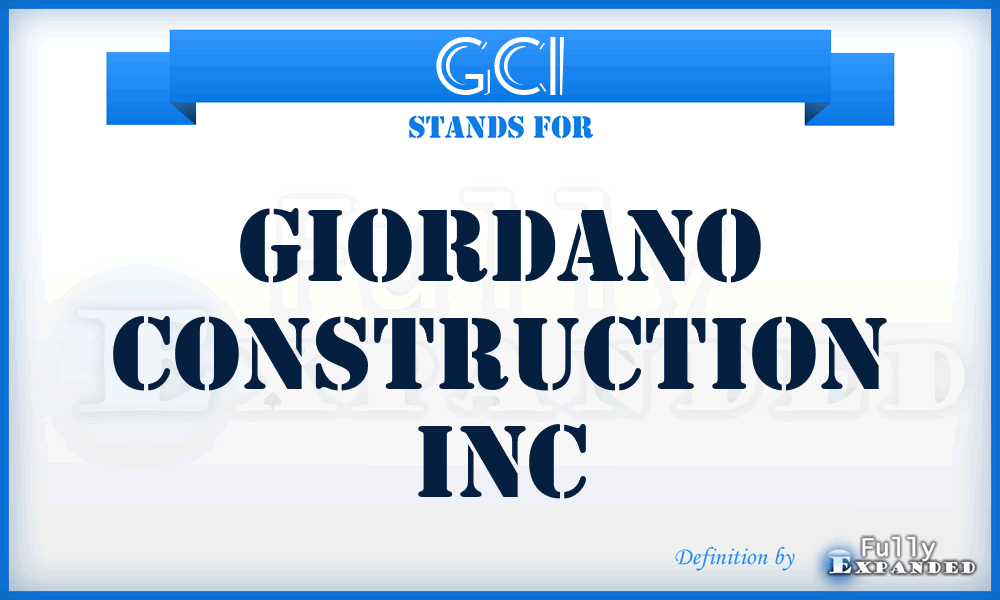 GCI - Giordano Construction Inc