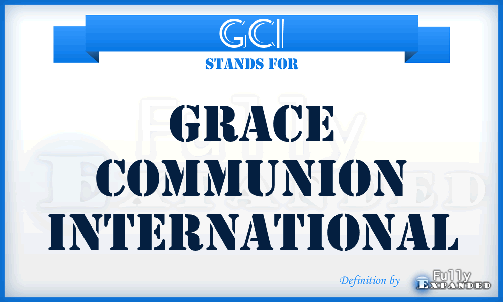 GCI - Grace Communion International