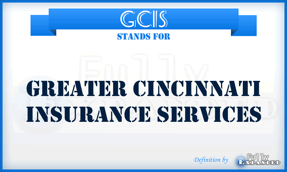 GCIS - Greater Cincinnati Insurance Services