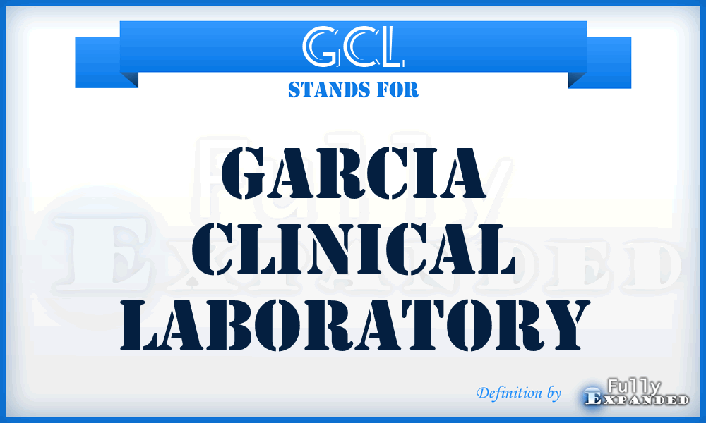 GCL - Garcia Clinical Laboratory