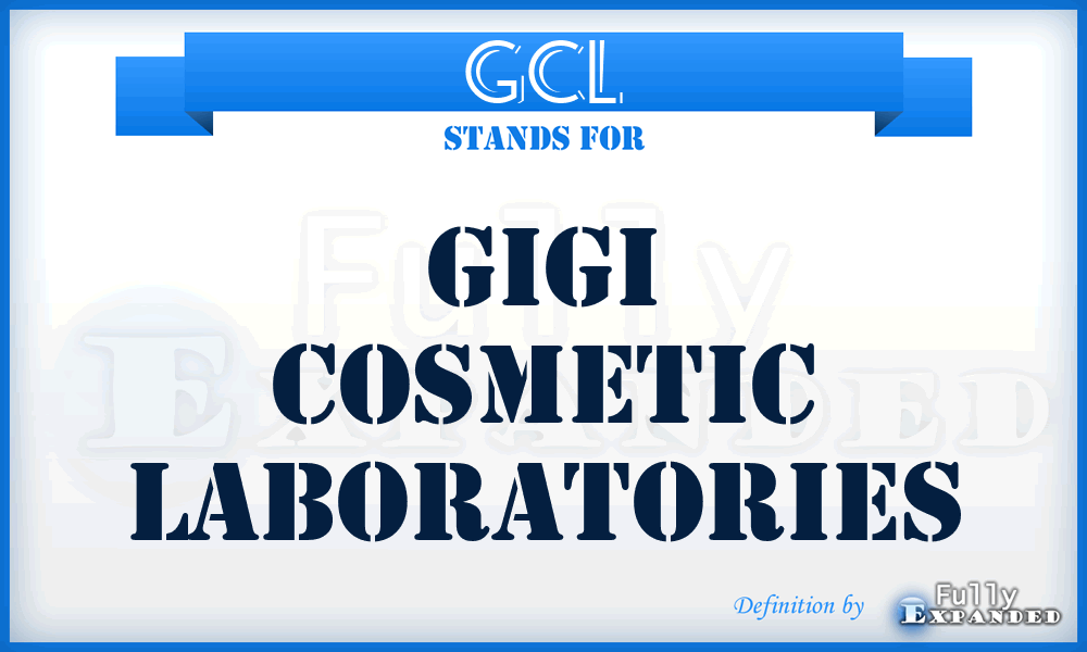 GCL - Gigi Cosmetic Laboratories