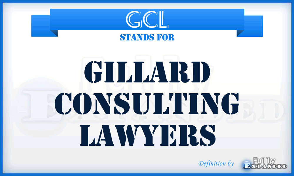 GCL - Gillard Consulting Lawyers