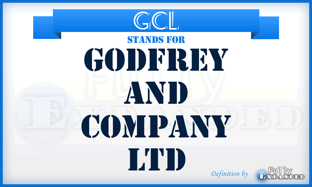 GCL - Godfrey and Company Ltd