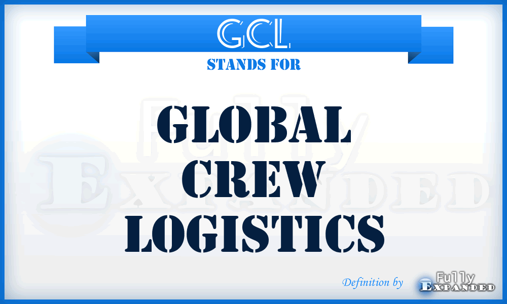 GCL - Global Crew Logistics