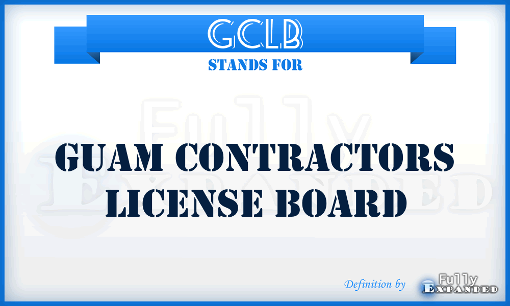 GCLB - Guam Contractors License Board
