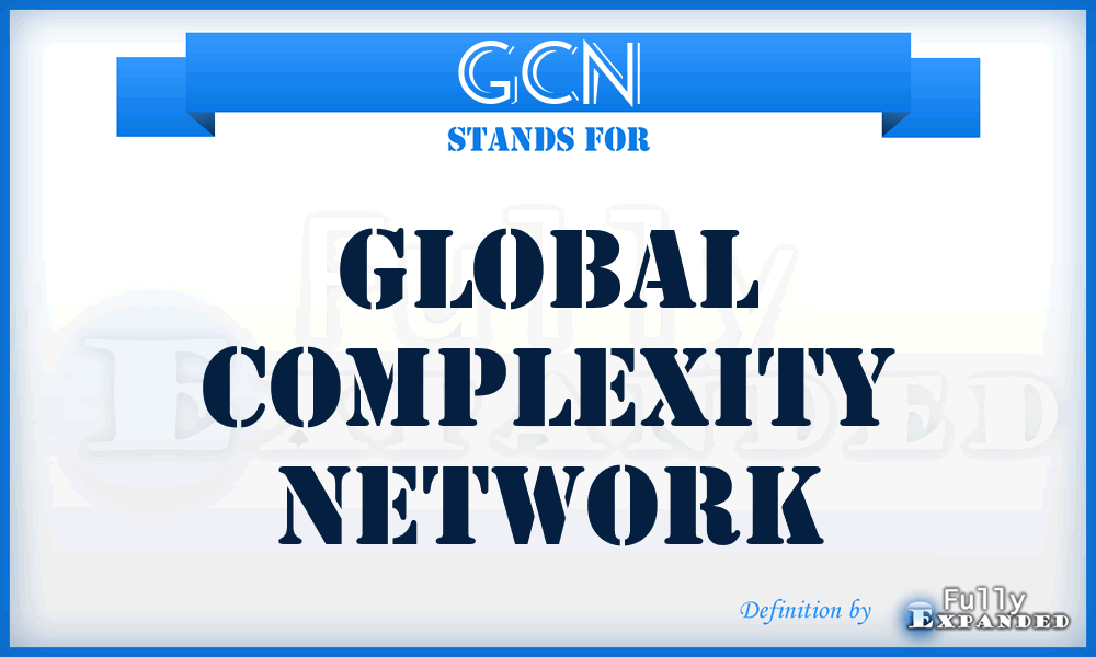 GCN - Global Complexity Network