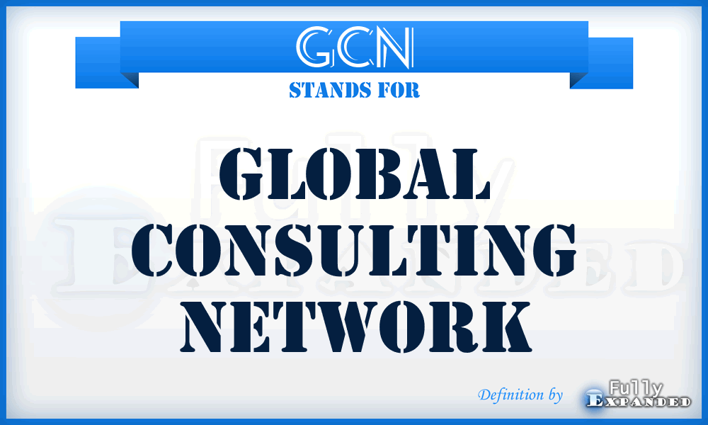 GCN - Global Consulting Network