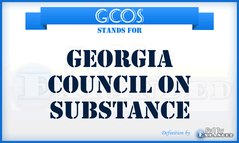 GCOS - Georgia Council On Substance