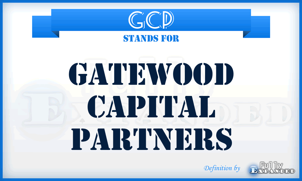 GCP - Gatewood Capital Partners