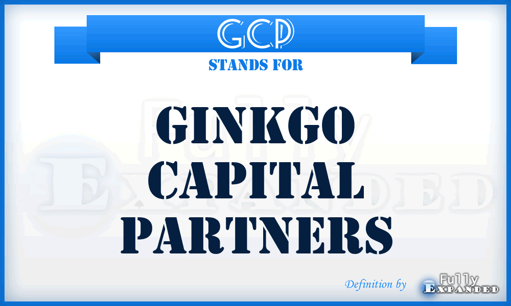GCP - Ginkgo Capital Partners