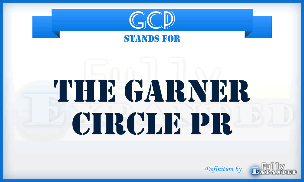 GCP - The Garner Circle Pr