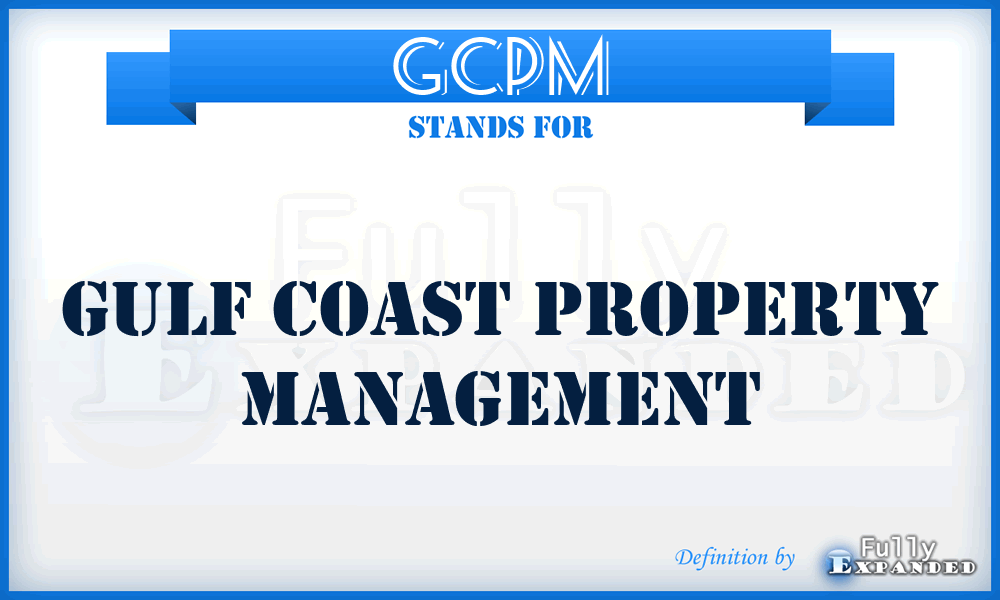 GCPM - Gulf Coast Property Management