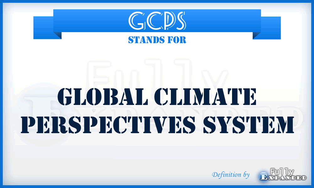 GCPS - Global Climate Perspectives System