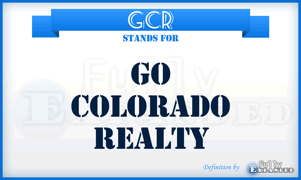 GCR - Go Colorado Realty