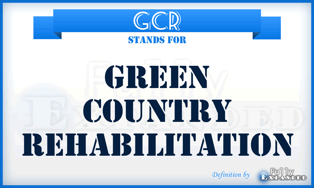 GCR - Green Country Rehabilitation