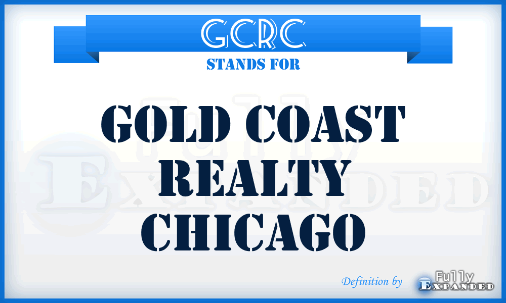 GCRC - Gold Coast Realty Chicago