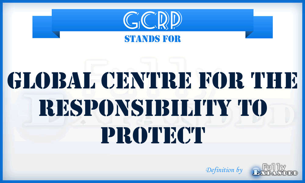 GCRP - Global Centre for the Responsibility to Protect