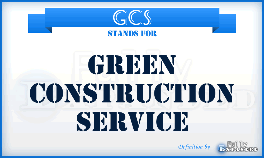 GCS - Green Construction Service