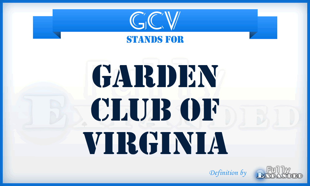 GCV - Garden Club of Virginia