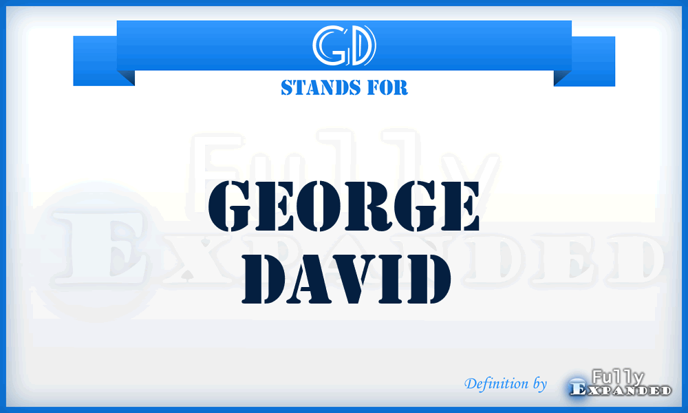 GD - George David
