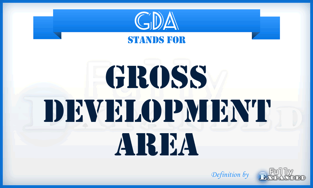 GDA - Gross Development Area