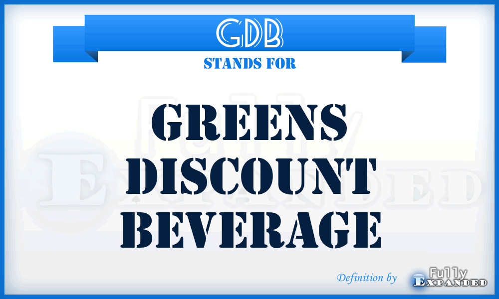 GDB - Greens Discount Beverage