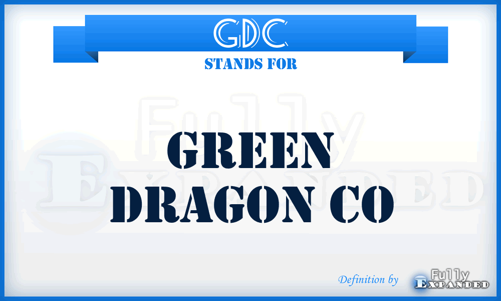 GDC - Green Dragon Co