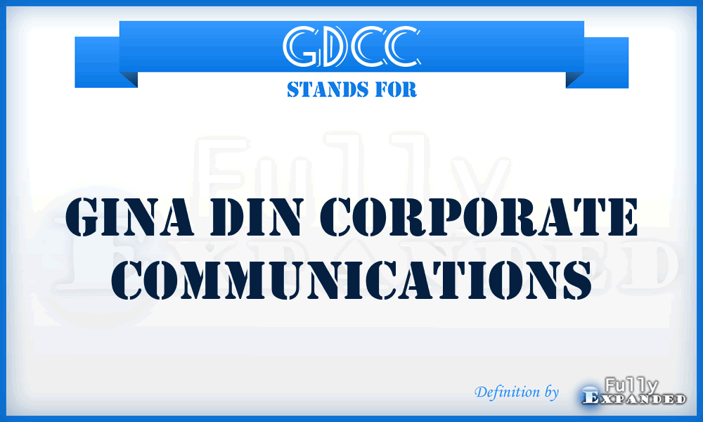 GDCC - Gina Din Corporate Communications