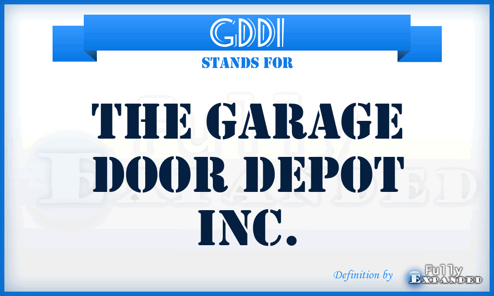 GDDI - The Garage Door Depot Inc.