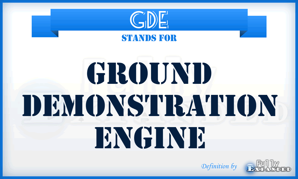 GDE - Ground Demonstration Engine