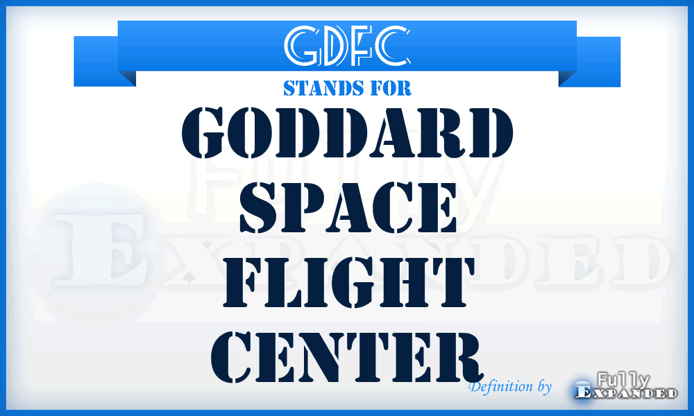 GDFC - Goddard Space Flight Center