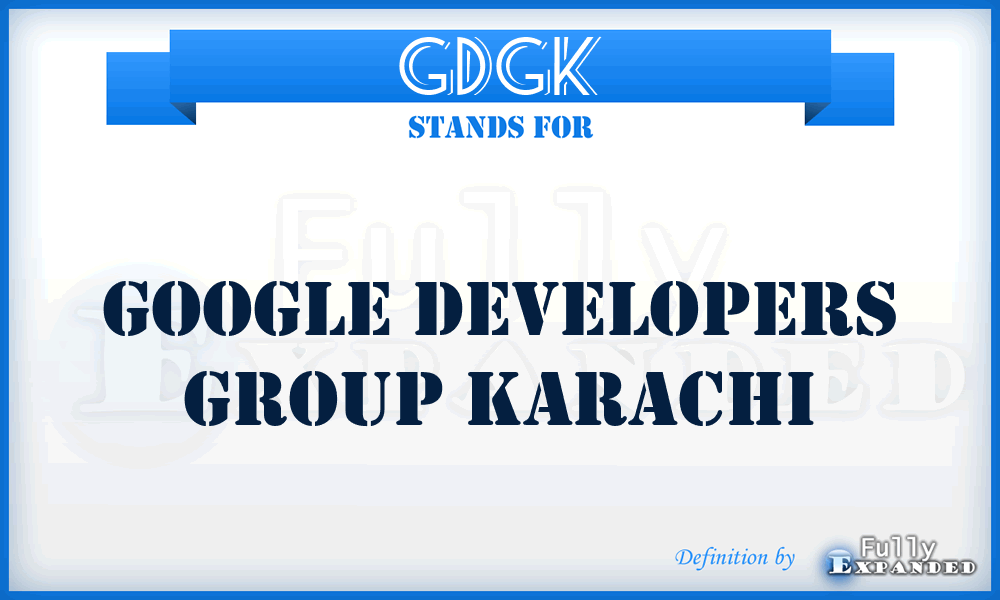 GDGK - Google Developers Group Karachi