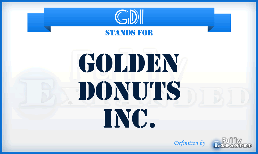 GDI - Golden Donuts Inc.