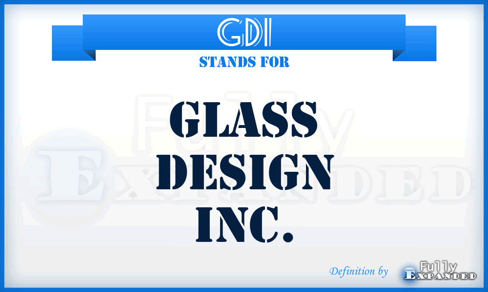 GDI - Glass Design Inc.