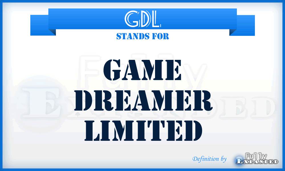 GDL - Game Dreamer Limited