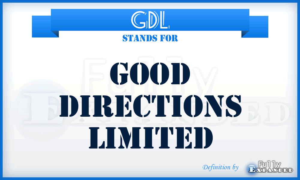 GDL - Good Directions Limited