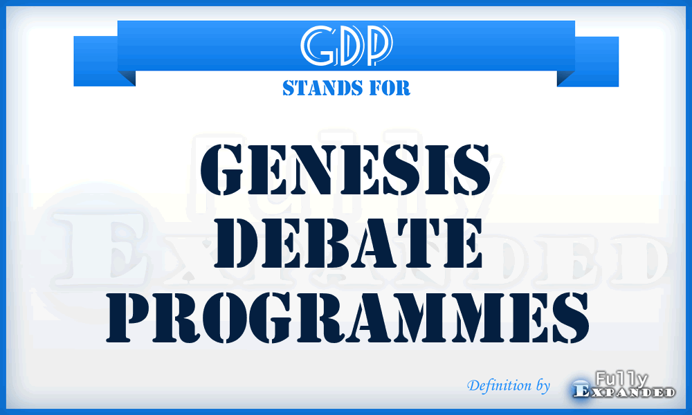 GDP - Genesis Debate Programmes