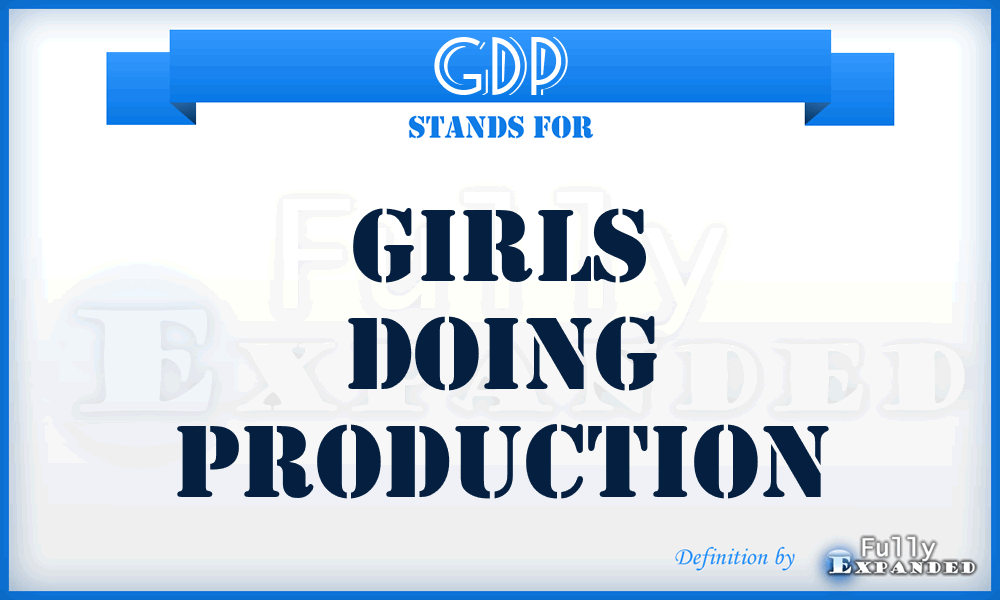 GDP - Girls Doing Production