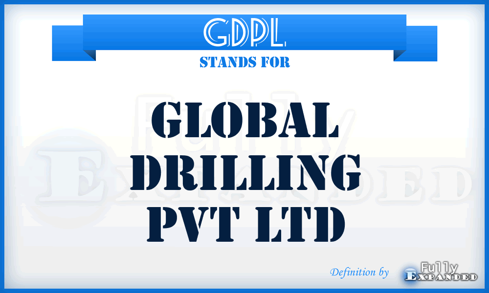 GDPL - Global Drilling Pvt Ltd