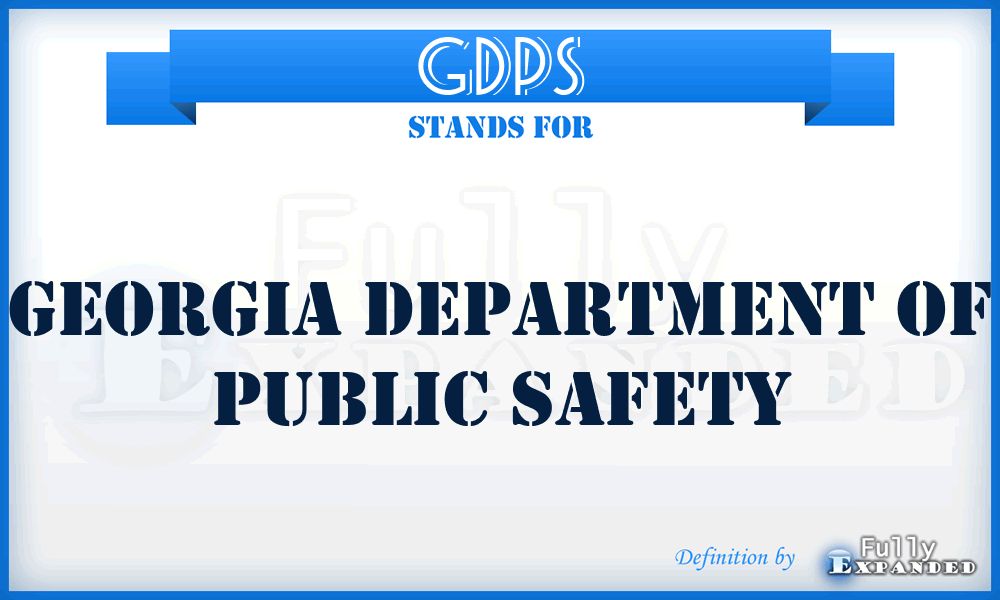 GDPS - Georgia Department of Public Safety