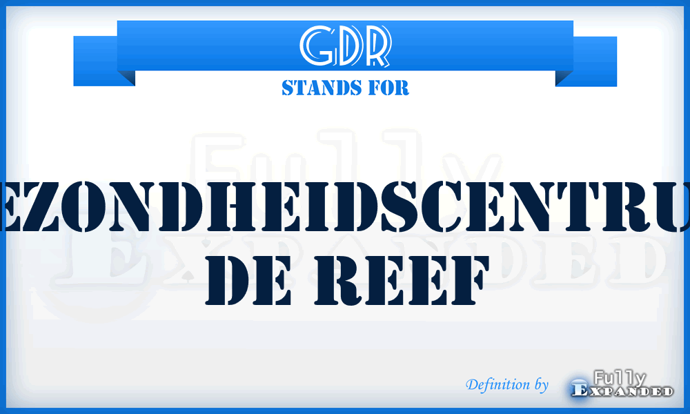 GDR - Gezondheidscentrum De Reef