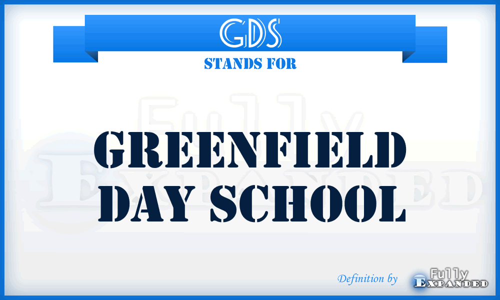 GDS - Greenfield Day School