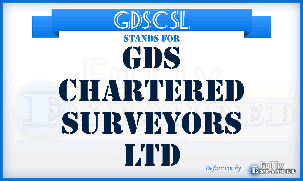 GDSCSL - GDS Chartered Surveyors Ltd