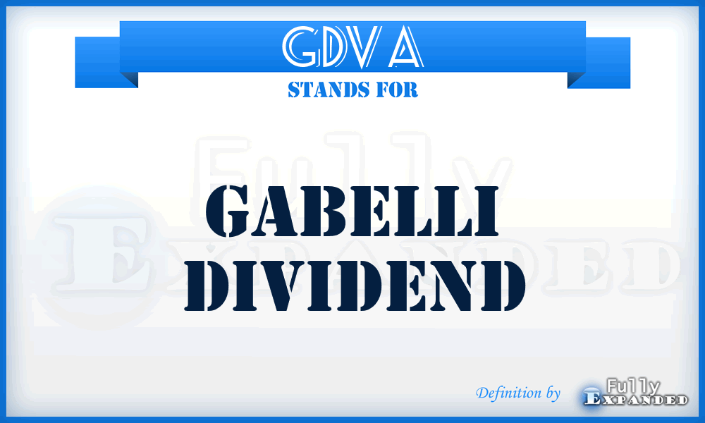 GDV^A - Gabelli Dividend