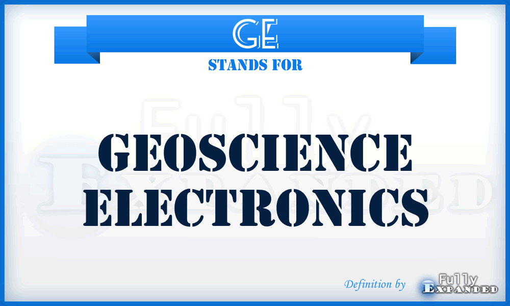 GE - geoscience electronics