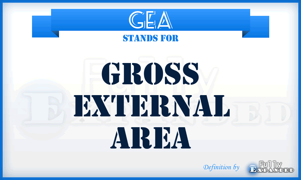 GEA - Gross External Area
