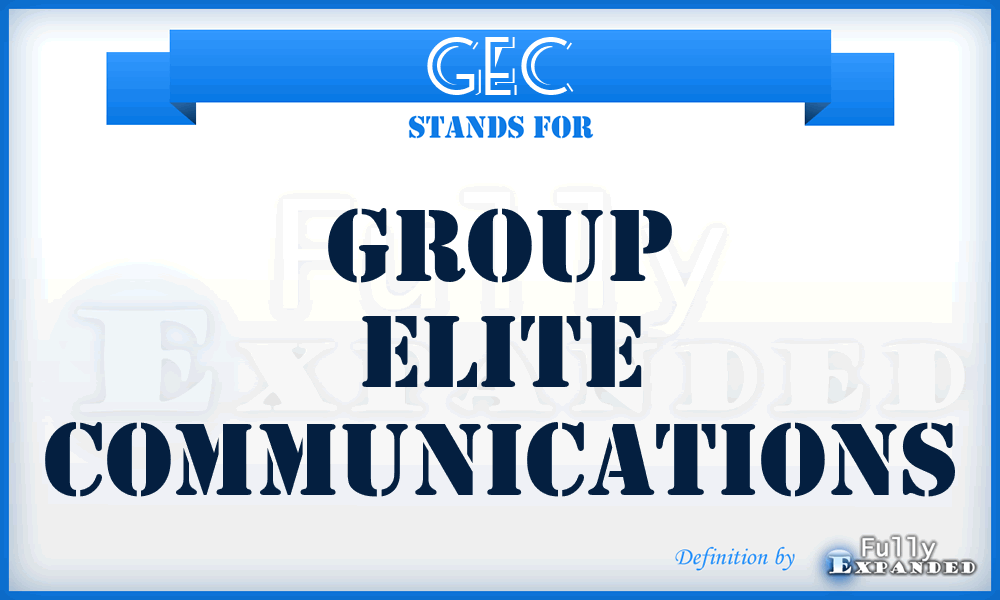 GEC - Group Elite Communications