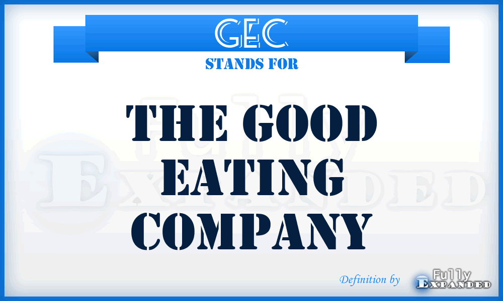 GEC - The Good Eating Company